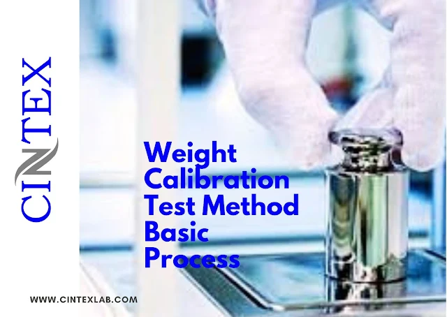 Weight Calibration Test Method Basic Process