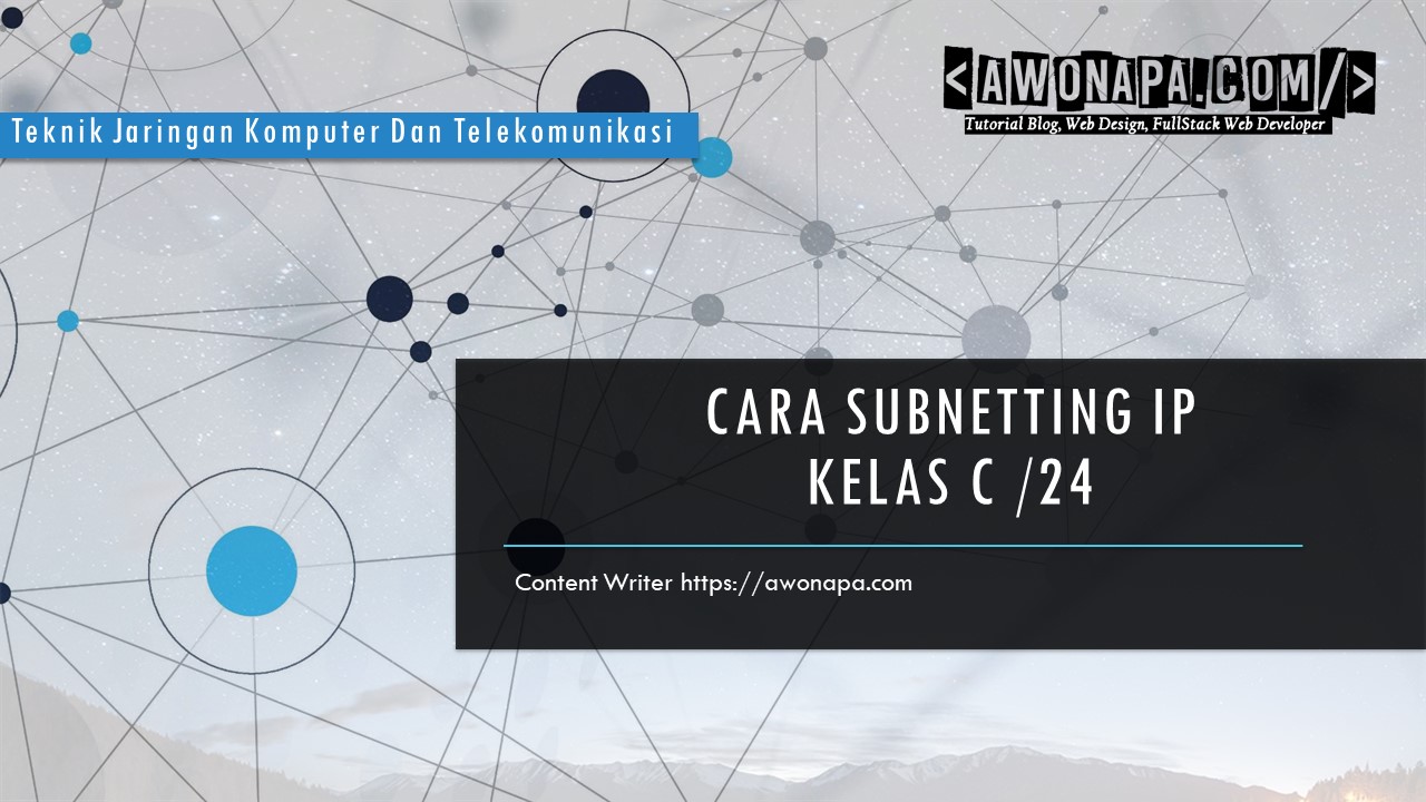 Subnetting IP Kelas C /24