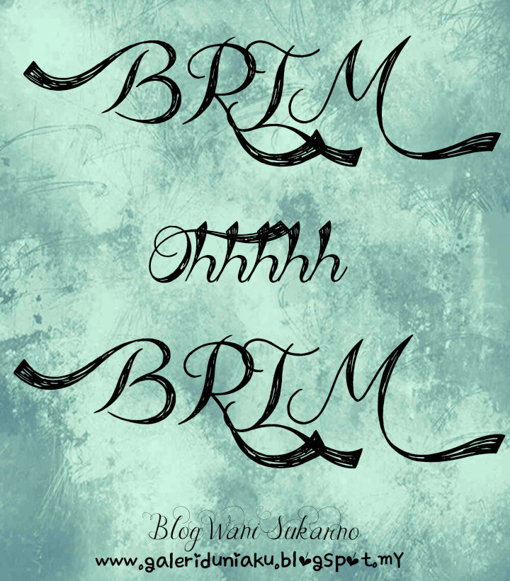 Blog Wani Sukarno: BRIM OHHH BRIMM