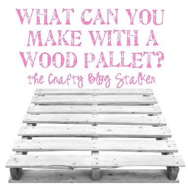 wood pallet projects and I wish I had a huge stack of unwanted pallets 