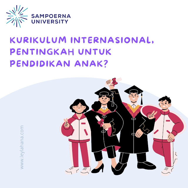 Kurikulum Internasional di Sampoerna University