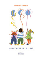 Les contes de la lune, Elisabeth Delaigle