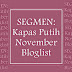 Segmen Kapas Putih November Bloglist