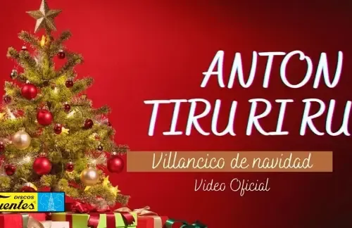 Antón Tiruliruliru | Los Niños Cantores De Navidad Lyrics