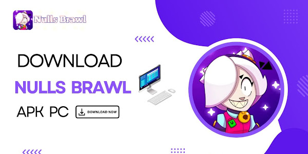 Nulls Brawl Apk PC Latest V54.243 (2024)