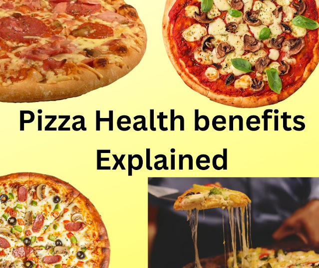 Pizza Health Benefits