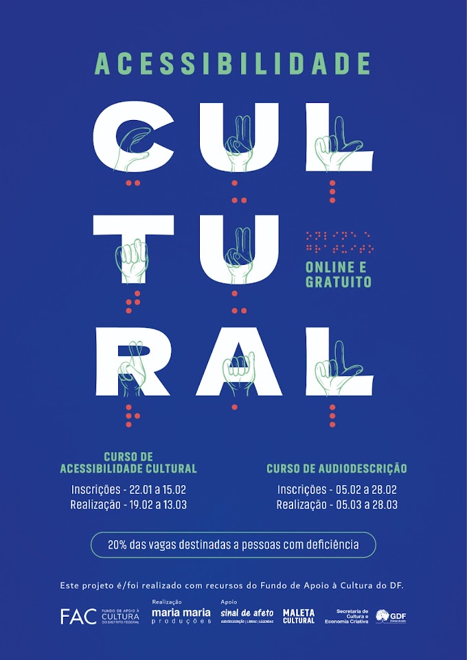 Inclusão:  Curso de Acessibilidade Cultural promove inclusão para espaços culturais do DF