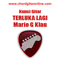 Kunci Gitar Mario G Klau Terluka Lagi feat Ecko Show Chord Dasar Mudah