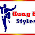 Kung Fu Styles