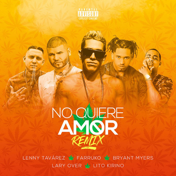 Lenny Tavarez No Quiere Amor Remix Feat Farruko Bryant