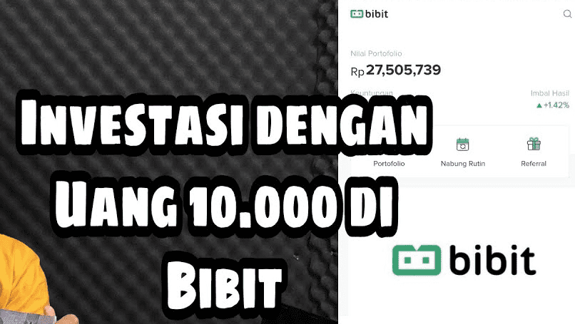 Investasi 10 Ribu di Bibit Dapat Berapa