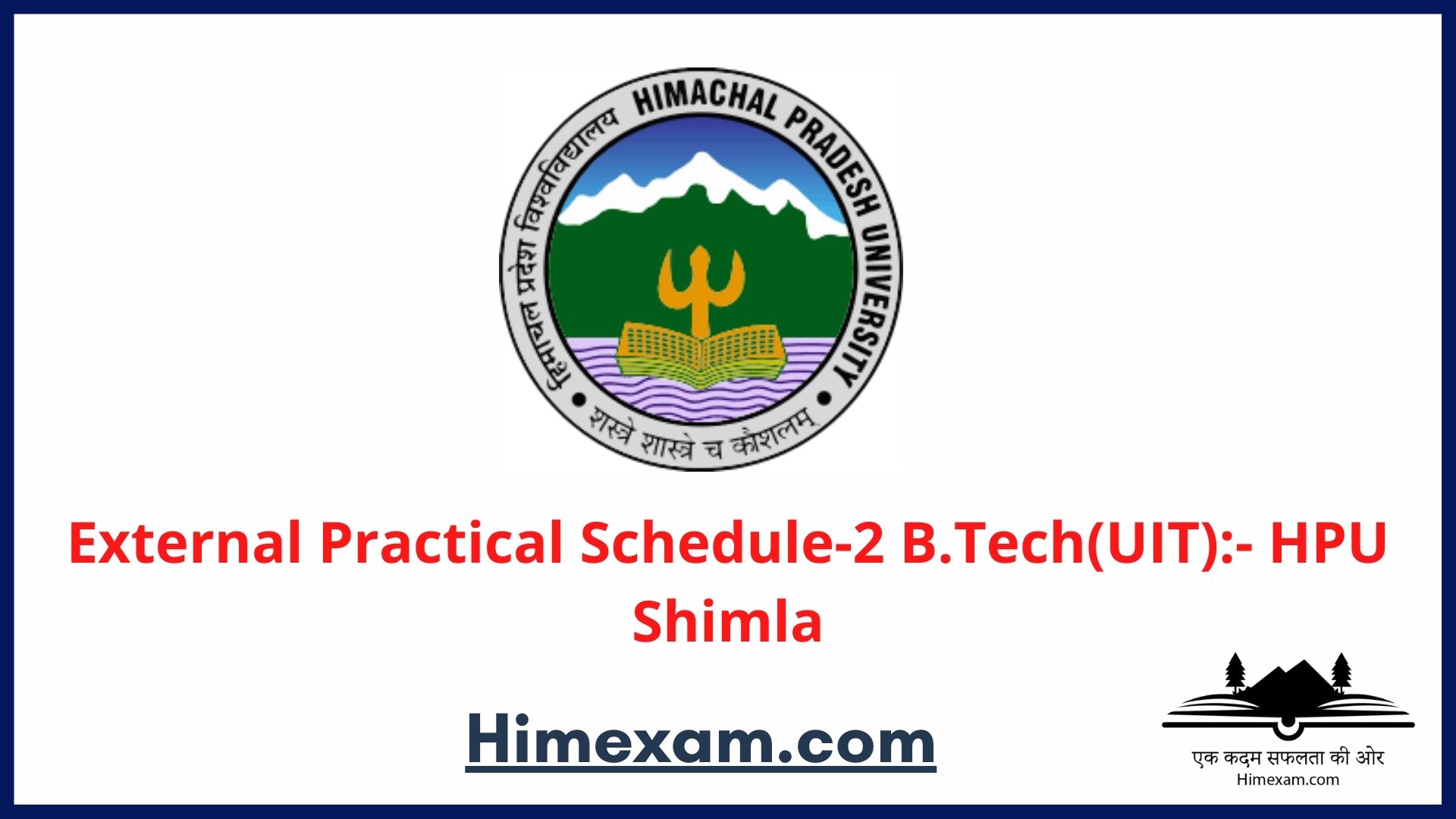 External Practical Schedule-2 B.Tech(UIT):- HPU Shimla