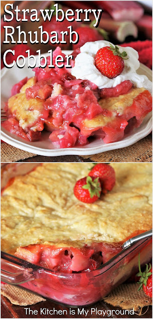 Strawberry Rhubarb Cobbler ~ One amazingly delicious North meets South mash-up dessert! Enjoy the classic Northern combination of strawberries & rhubarb in a decidedly Southern form with this super tasty Strawberry Rhubarb Cobbler.  www.thekitchenismyplayground.com