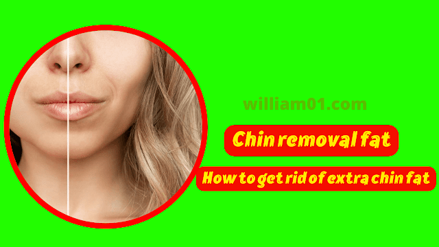 Chin removal fat