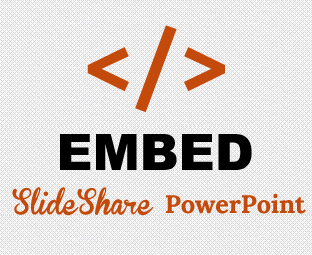 How To Embed SlideShare PowerPoint Presentation in Blogger