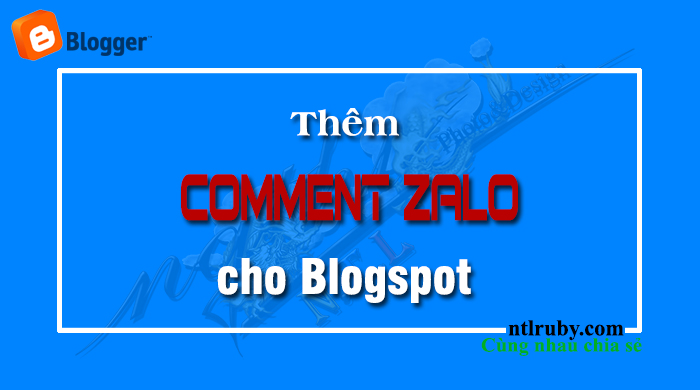 Thêm comment Zalo vào Blogspot