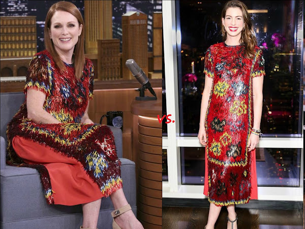 👗Julianne Moore vs Anne Hathaway