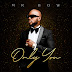 DOWNLOAD MP3 : Mr. Bow - Only You (Acoustic)