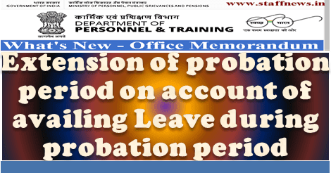 Extension of probation period in india