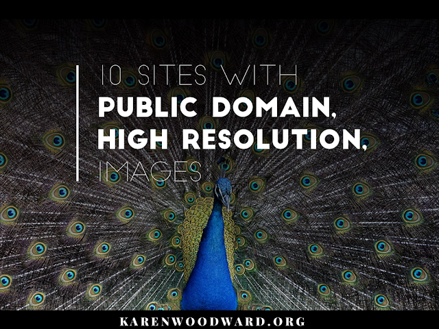 Bloggers: 10 Sites With Public Domain, High Resolution, Images