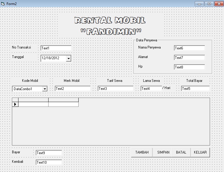 PAGAR AYU: Contoh Program Visual Basic Rental Mobil