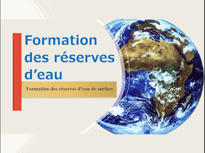 Formation des réserves  d’eau de surface