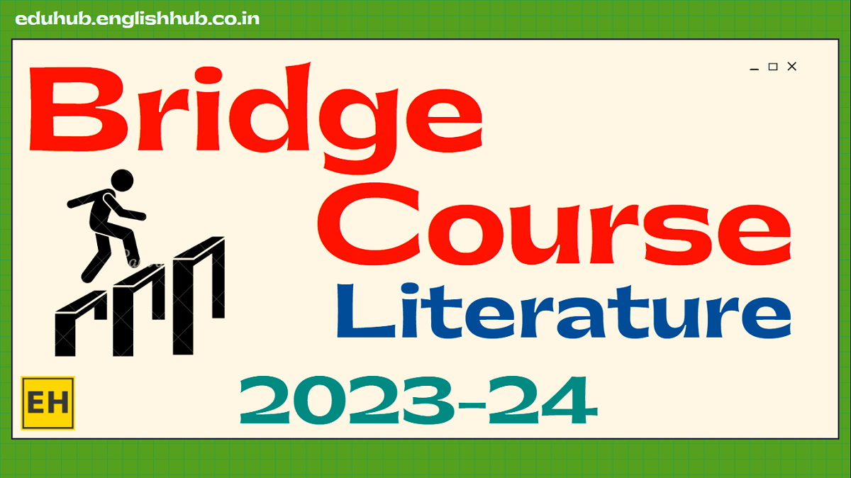 Bridge Course Literature for Classes 1st to 10th | DSERT | 2023-24 | PDF