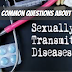 Some Common Questions about Sexually Transmitted Disease (STD) | Sexually Transmitted Disease (STD)