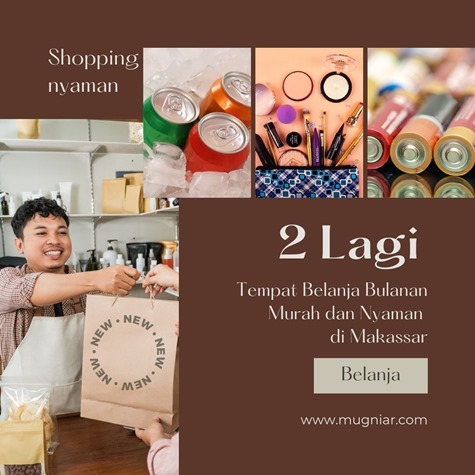 Tempat Belanja Bulanan Murah