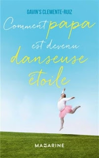 http://lacaverneauxlivresdelaety.blogspot.fr/2017/06/comment-papa-est-devenu-danseuse-etoile.html