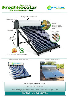 http://baldhaexport.com/p/freshko-solar-water-heater/freshko-solar-water-heat-system-100-liters-7700|4334.html