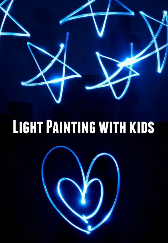 How to do light painting with kids- Easy and unique way to make art at night!