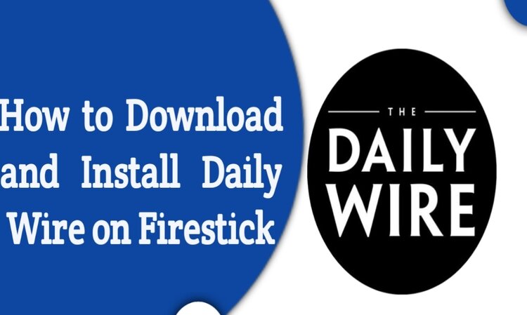 how to watch daily wire on firestick