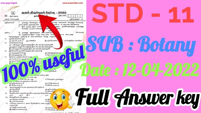  STD -11 Botany First Revision Test  Date : 12-04-2022  Question Paper & Answer Key [ 2021 - 2022 ]