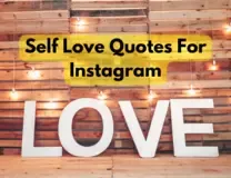 Self-Love Quotes For Instagram - Self-Love Quotes