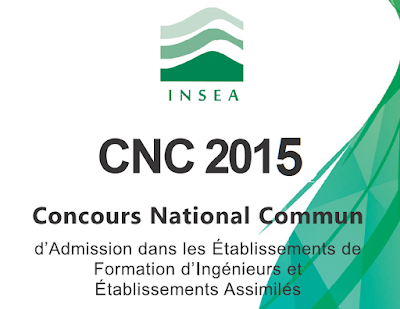 CNC 2015 Énoncés et Corrigés des Épreuves du Concours National Commun marocain (CNC) : Filières MP & PSI