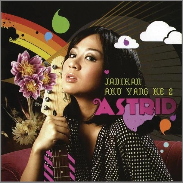 Astrid - Jadikan Aku Yang Ke 2