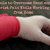 7 Tips and Tools to Relieve Carpal Tunnel and Repetitive Motion Pain While Working From Home