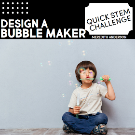 https://www.teacherspayteachers.com/Product/STEM-Challenge-Bubble-Maker-3176657?utm_source=Momgineer%20Blog&utm_campaign=EOY%20STEM%20Bubble%20Wand