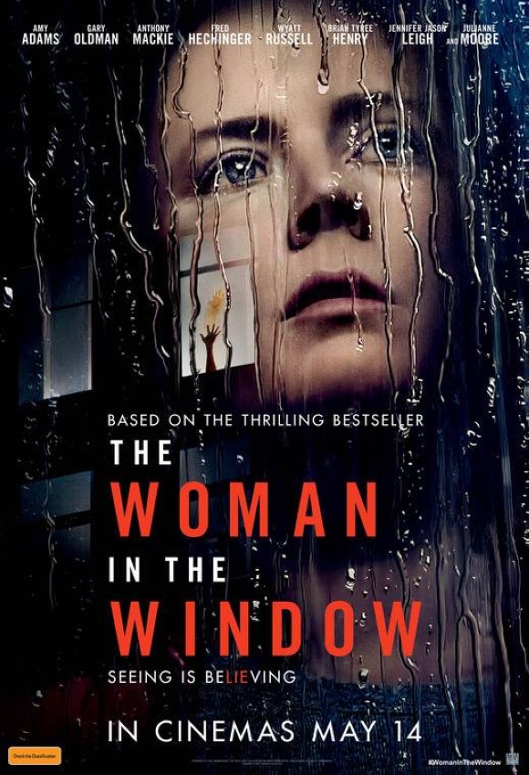 "The Woman in the Window"... All Police Cinema in One Film! The Woman in the Window had all the ingredients for success: a best-selling novel since its 2017 publication, written by A.J. Finn, the popular detective writer.