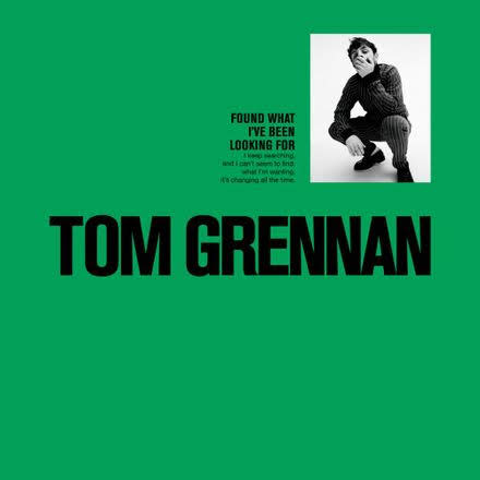 和訳 Tom Grennan Found What I Ve Been Looking For 和訳 Tom Grennan Found What I Ve Been Looking For