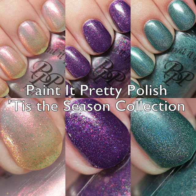 Paint It Pretty Polish 'Tis the Season Collection