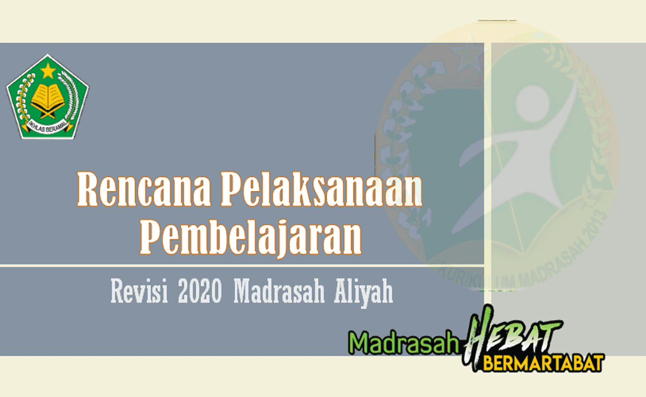 RPP Akidah Akhlak MA Kelas X XI dan XII Revisi 2020