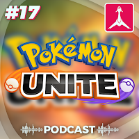 PBN Cast #17 - Jogamos a Beta de Pokémon Unite! Part. Blog do Matt