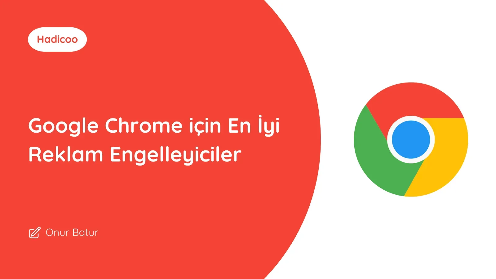 Google Chrome için En İyi Reklam Engelleyiciler