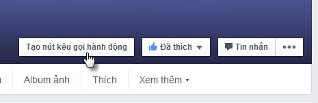 Tạo nút kêu gọi hành động cho Fan Page trên Facebook