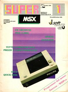 Super MSX. La rivista per gli utenti dei prodotti MSX 1 - Settembre 1985 | PDF HQ | Mensile | Computer | Programmazione
Rivista per utenti MSX.