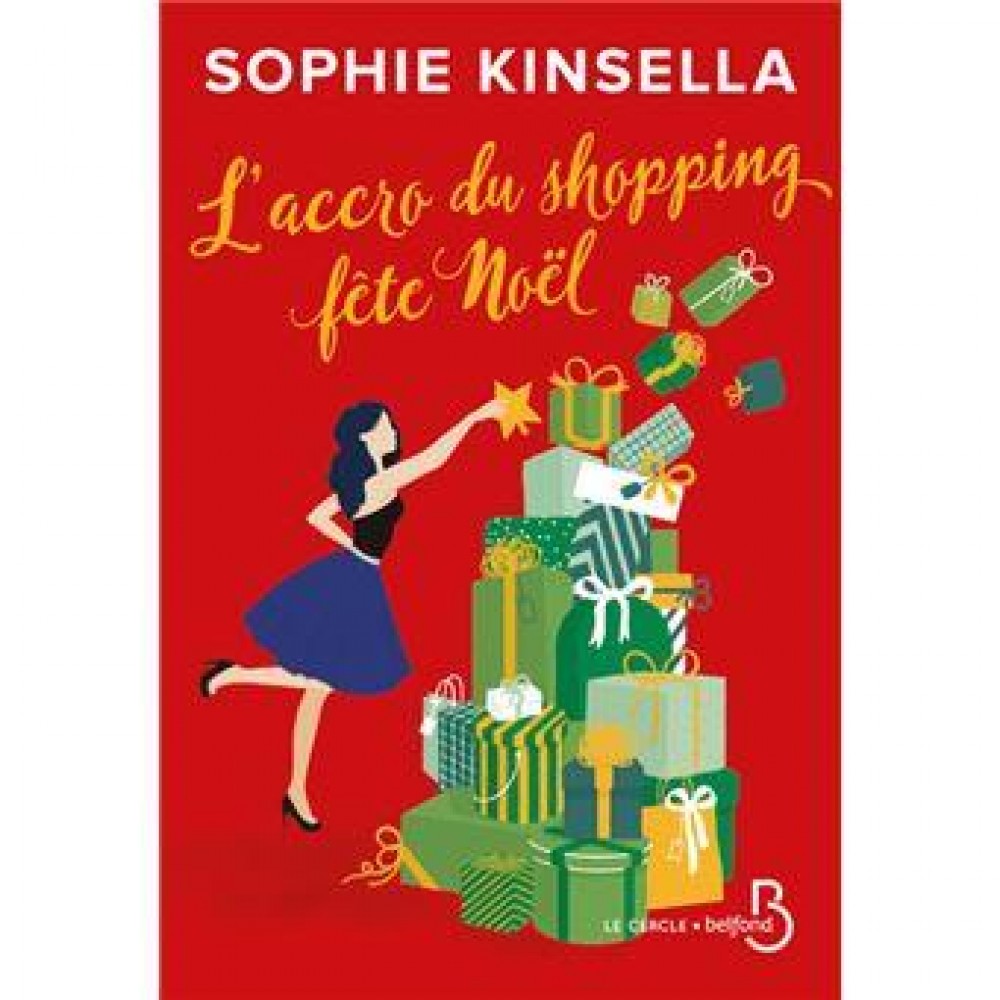 L'Accro du shopping fête Noël, Sophie Kinsella