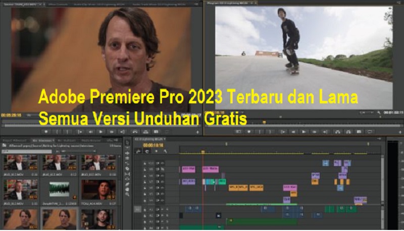 Adobe Premiere Pro 2023 Terbaru dan Lama Semua Versi Unduhan Gratis