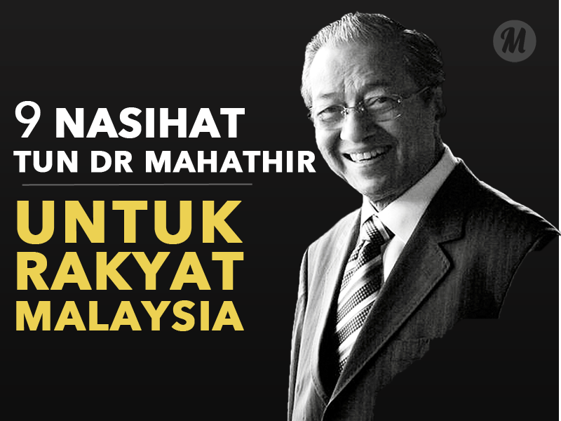 Mutiara Kata Tun Mahathir Buat Rakyat Malaysia ~ Menteriku